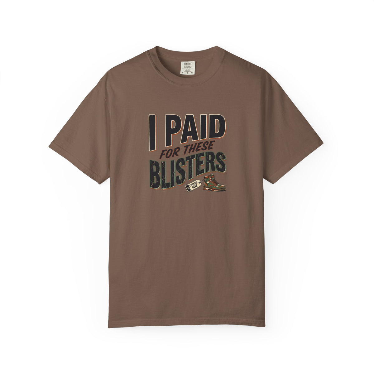 I Paid For These Blisters T-Shirt
