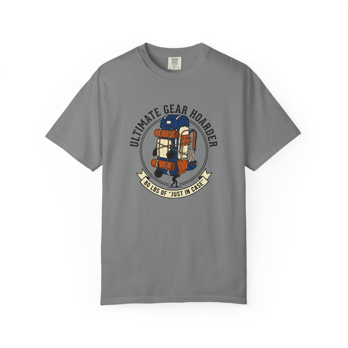 Ultimate Gear Hoarder T-Shirt