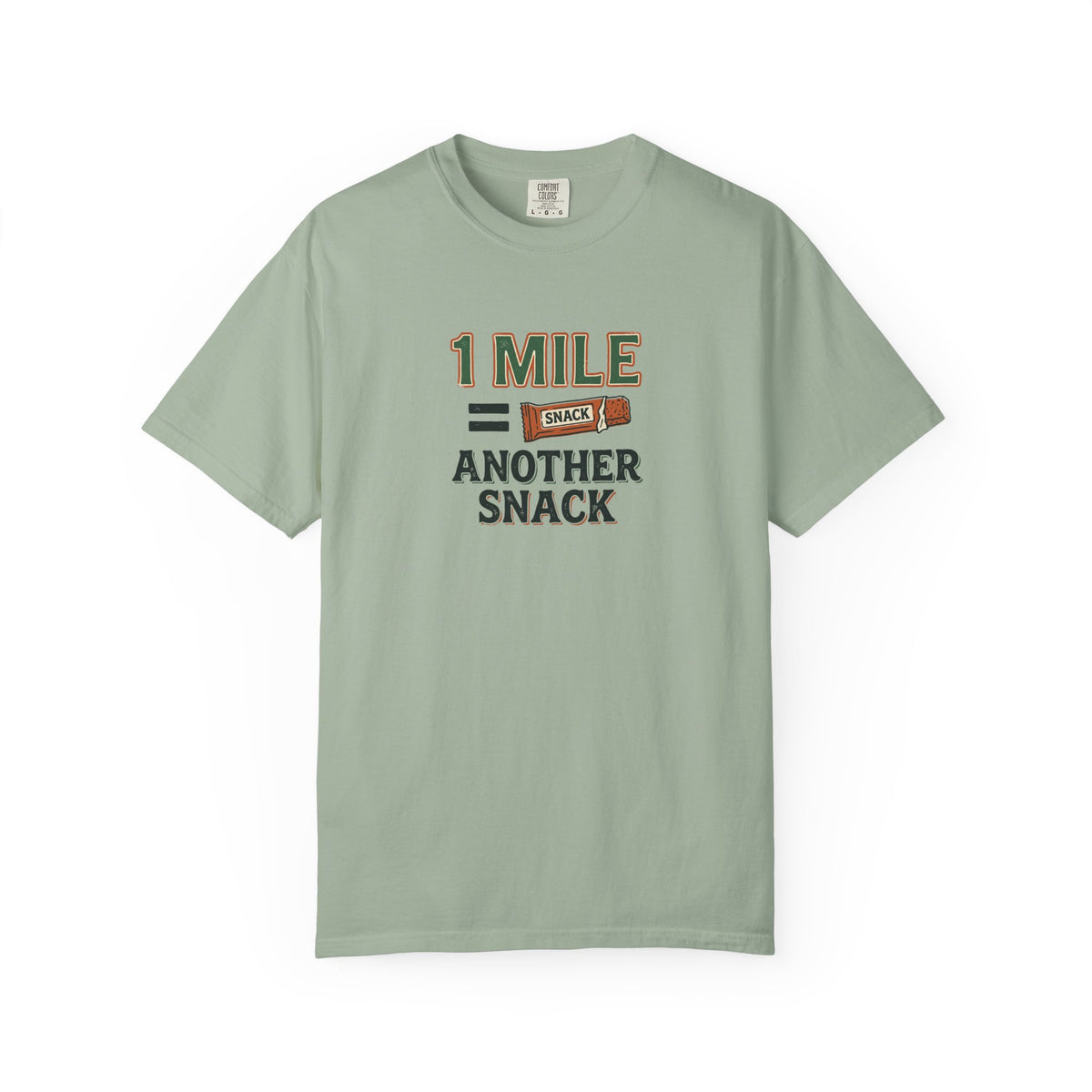 1 Mile = Another Snack T-Shirt