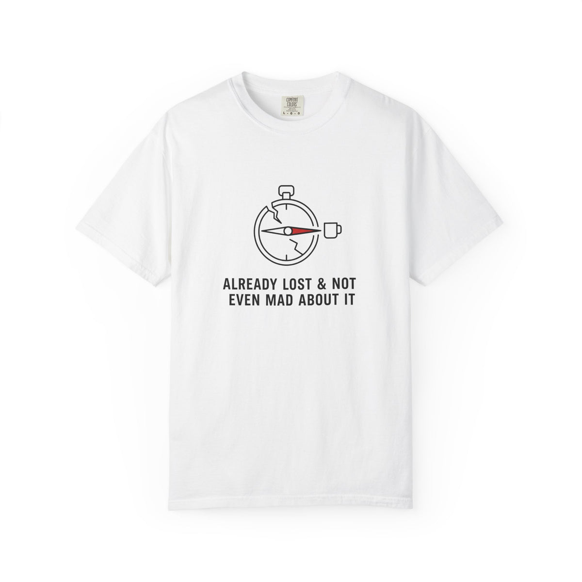 Already Lost T-Shirt