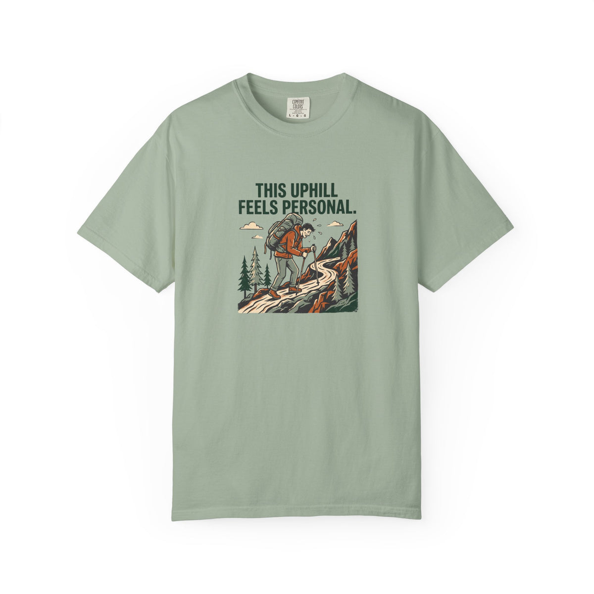 This Uphill Feels Personal T-Shirt