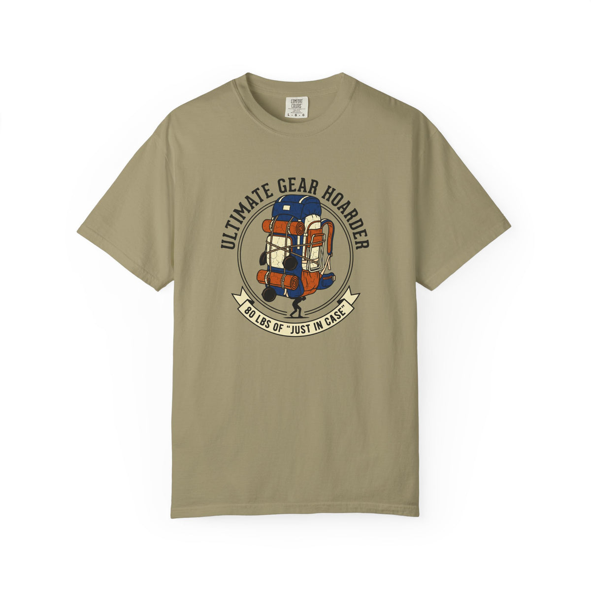 Ultimate Gear Hoarder T-Shirt