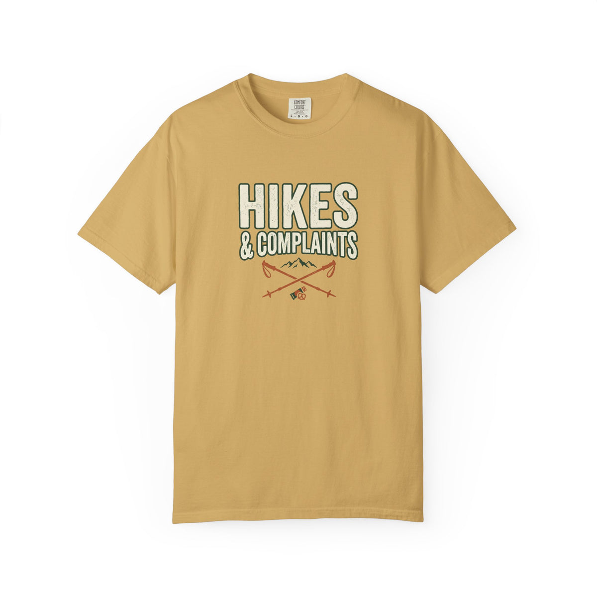 Hike & Complaints T-Shirt