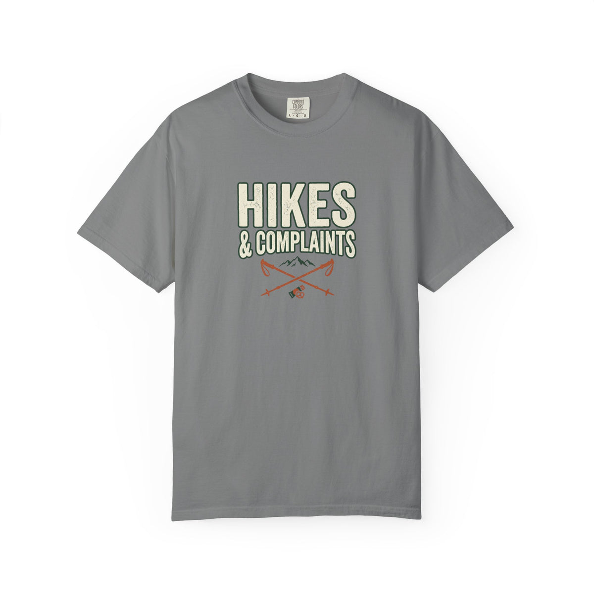 Hike & Complaints T-Shirt