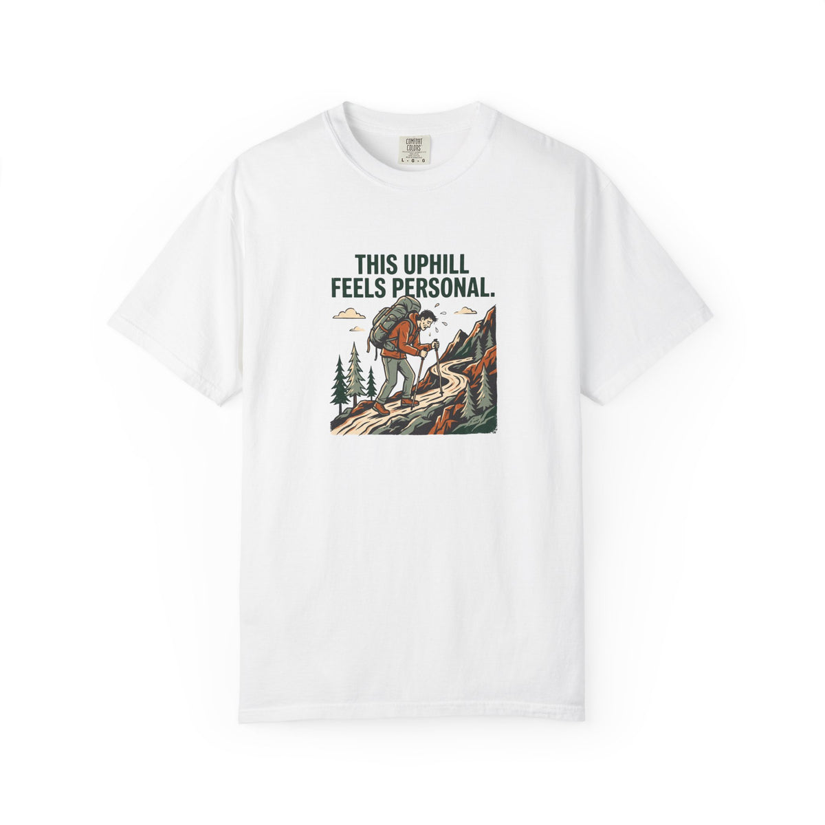 This Uphill Feels Personal T-Shirt