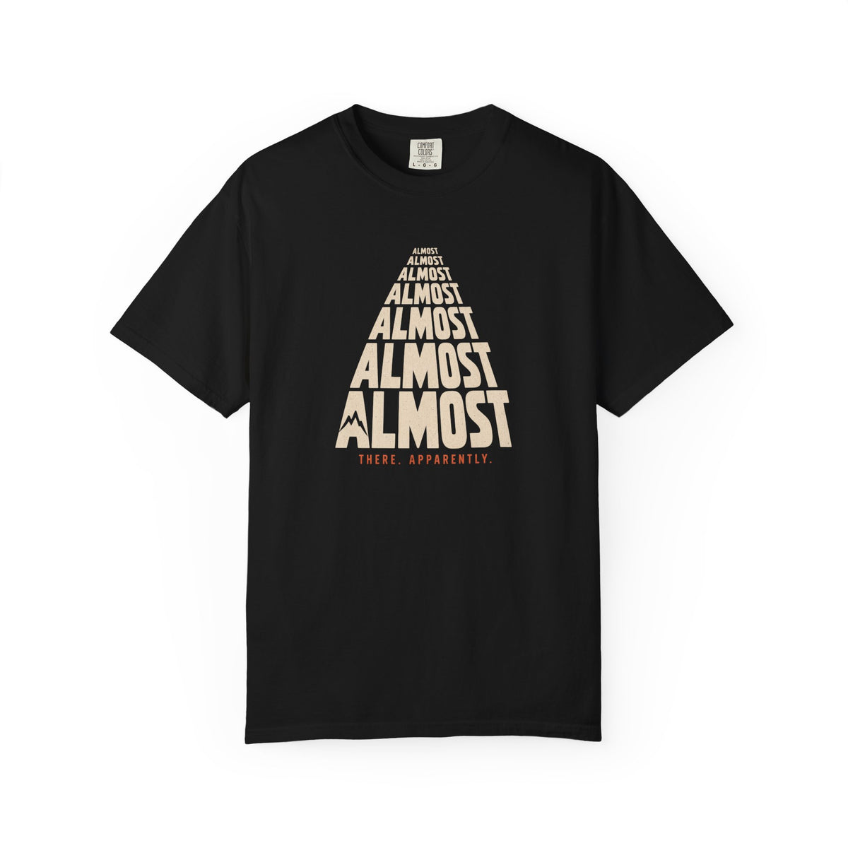 Almost T-Shirt