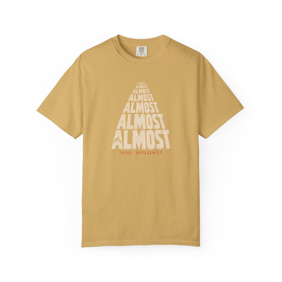 Almost T-Shirt