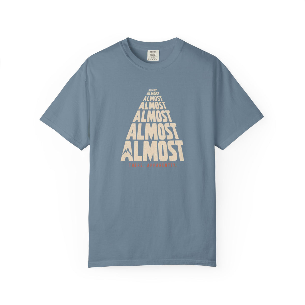 Almost T-Shirt