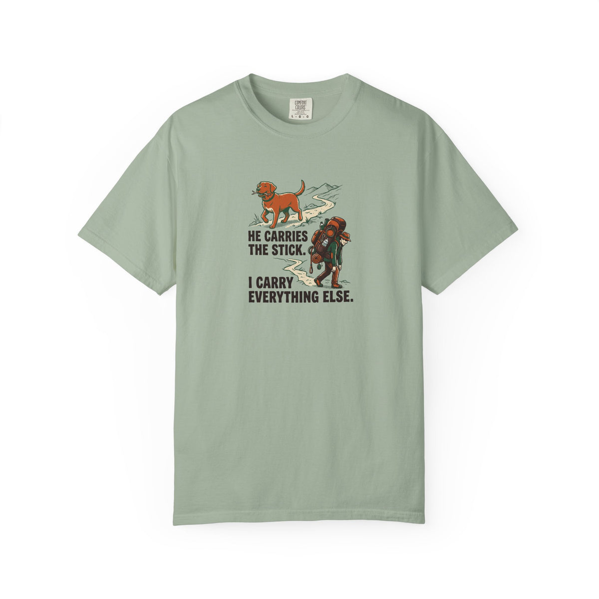 He Carries Stick T-Shirt