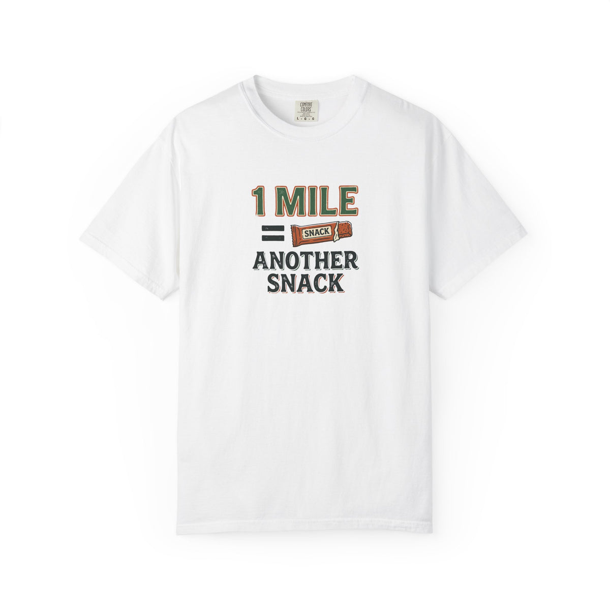 1 Mile = Another Snack T-Shirt