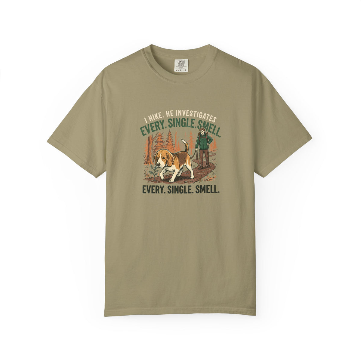 I Hike, He Investigates T-Shirt