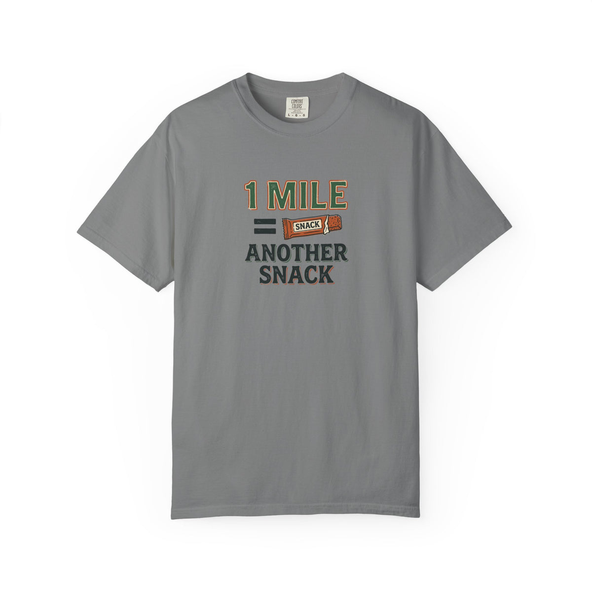 1 Mile = Another Snack T-Shirt