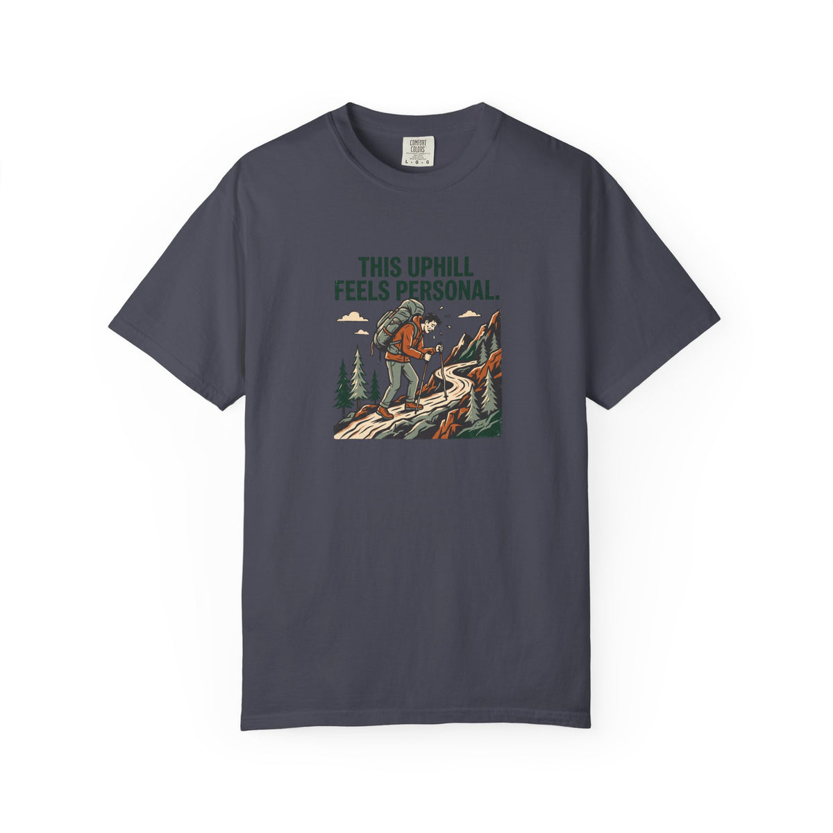 This Uphill Feels Personal T-Shirt